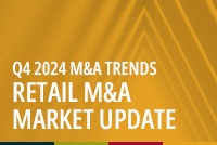 Featured photo for Q4 2024 Retail M&A Market Update